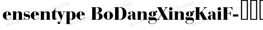 ensentype BoDangXingKaiF字体转换
